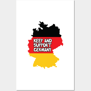 Keep Calm And Support Germany Posters and Art